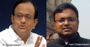 P Chdambaram-Karti Chidambaram